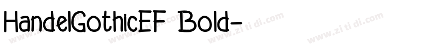 HandelGothicEF Bold字体转换